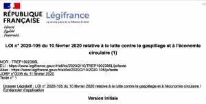 Loi du 10 février 2020 relative a la lutte contre le gaspillage et a l'economie circulaire